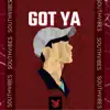 SOUTHVIBES - Got Ya - Single